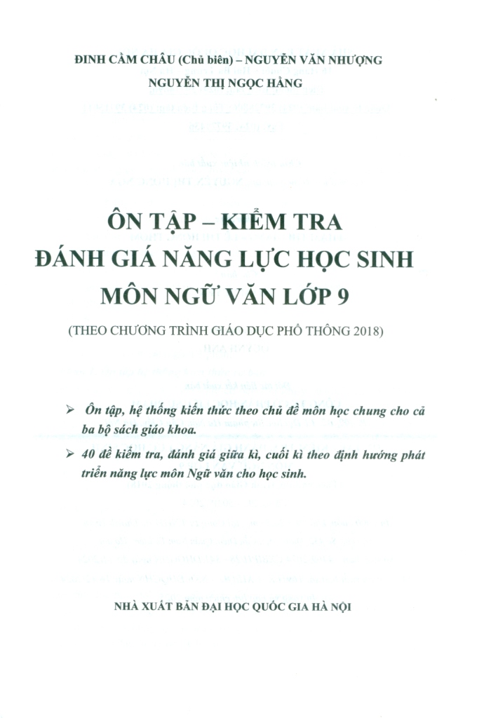 ÔN TẬP - KIỂM TRA, ĐÁNH GIÁ NĂNG LỰC HỌC SINH MÔN NGỮ VĂN LỚP 9 (Theo chương trình GDPT 2018)